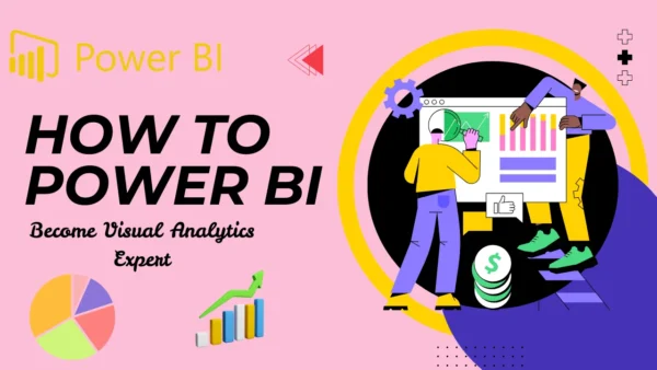 Master Power BI: From Basics to Advanced Analytics